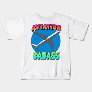 aviation badass Kids T-Shirt